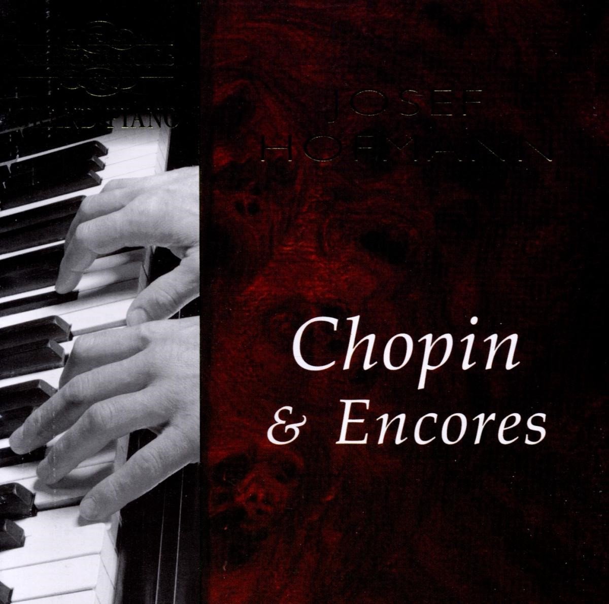 Josef Hofmann - Chopin & Encores (CD)