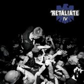 Retaliate - IV (LP)