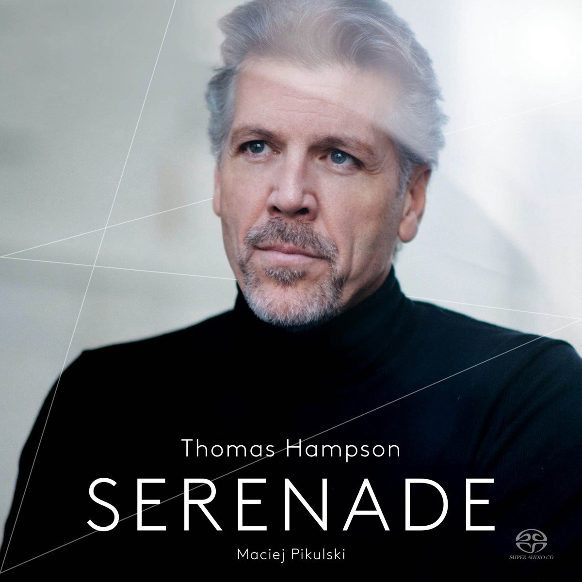 Thomas Hampson, Maciej Pikulski - Serenade (SACD)