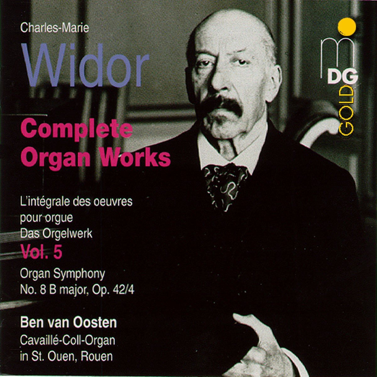 Ben Van Oosten - Widor: Complete Organ Works Vol. 5 (CD)