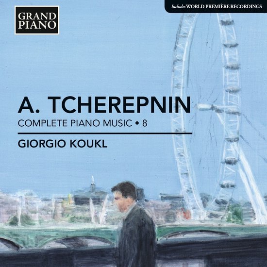 Cd-hoes met schilderij van een man in pak voor het London Eye en tekst A. Tcherepnin Complete Piano Music 8.