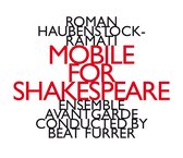 Ensemble Avantgarde - Mobile For Shakespeare (CD)