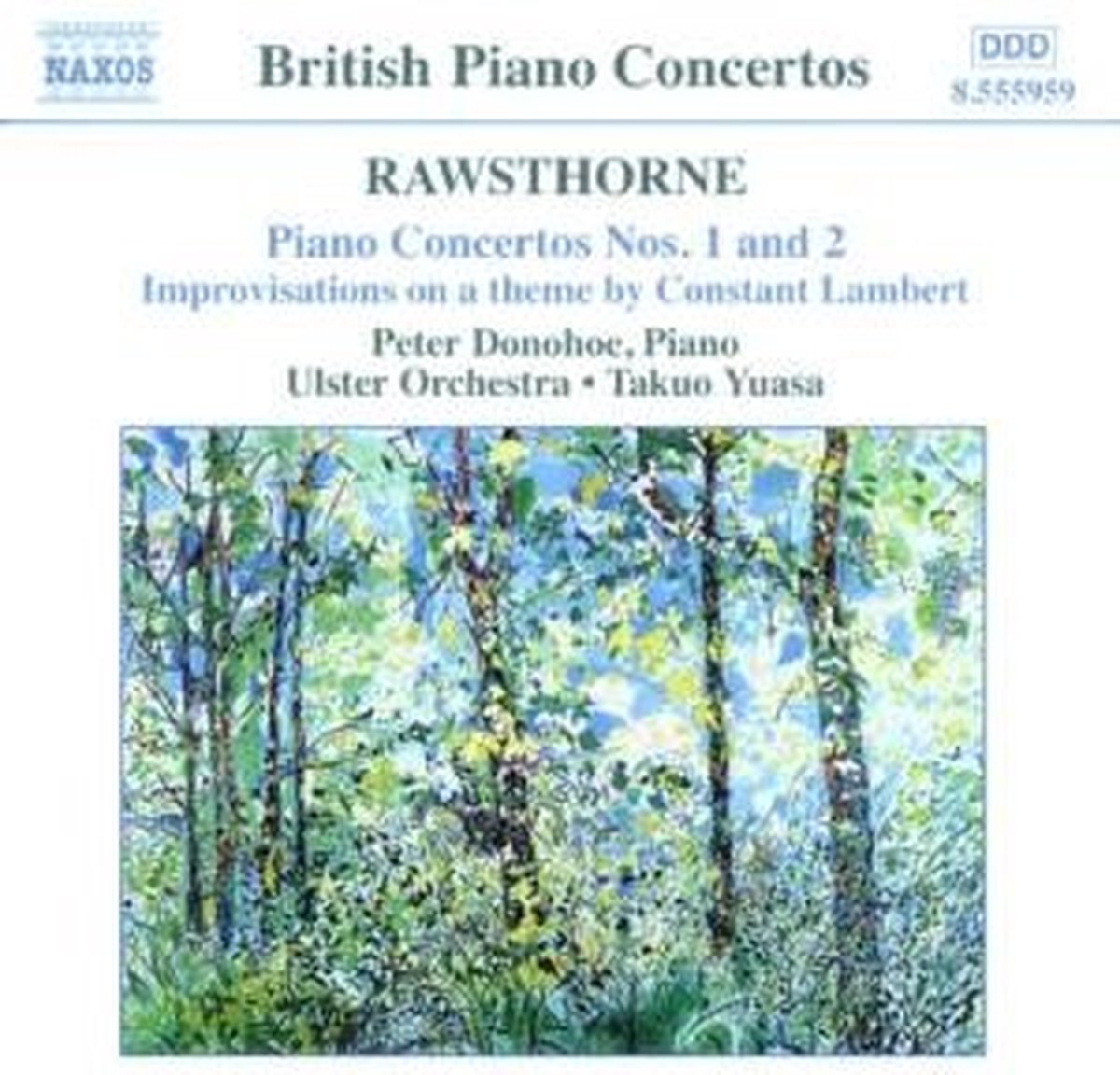 Peter Donohoe, Ulster Orchestra, Takuo Yuasa - Rawsthorne: Piano Concertos No.1 & 2 (CD)