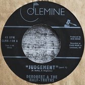 Derobert & The Half-Truths - Jdgement Pt. 1 (7" Vinyl Single)