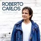 Roberto Carlos - Amor Sin Limite (CD)