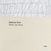 Mathias Eick - When We Leave (CD)