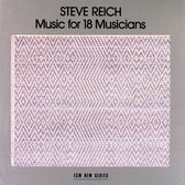 Steve Reich - Music For 18 Musicians (CD)