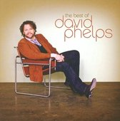 David Phelps - Best Of David Phelps (CD)