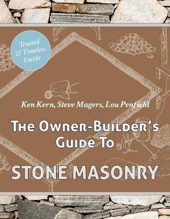 The Owner Builder's Guide to Stone Masonry - cover