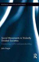 Social Movements in Violently Divided Societies