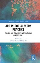 Routledge Advances in Social Work- Art in Social Work Practice