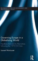 Routledge Studies on Government and the European Union- Governing Europe in a Globalizing World