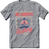 Be Happy Go Fishing - Vissen T-Shirt | Roze | Grappig Verjaardag Vis Hobby Cadeau Shirt | Dames - Heren - Unisex | Tshirt Hengelsport Kleding Kado - Donker Grijs - Gemaleerd - XL