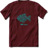 I Love Fishing - Vissen T-Shirt | Aqua | Grappig Verjaardag Vis Hobby Cadeau Shirt | Dames - Heren - Unisex | Tshirt Hengelsport Kleding Kado - Burgundy - L