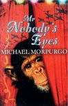 Michael Morpurgo - Mr Nobody's Eyes