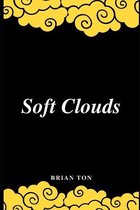 Soft Clouds