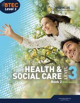 BTEC Lev 3 National Health & Social Bk 2