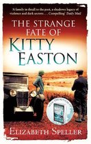 Strange Fate Of Kitty Easton