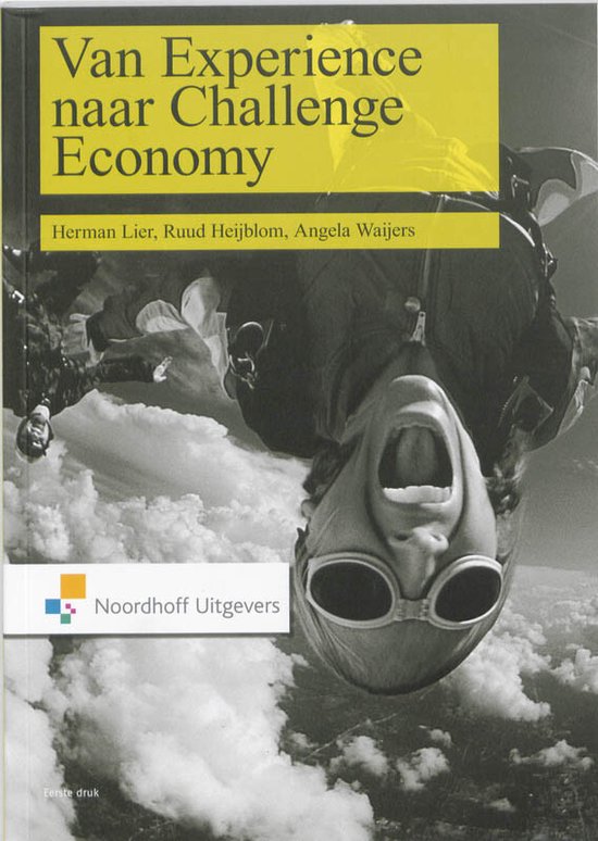 Cover van het boek 'Van experience naar challenge economy' van Herman Lier