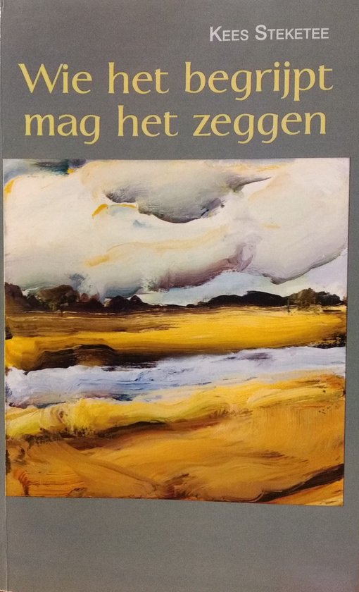 Wie het begrijpt mag het zeggen - cover