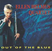 Ellen Helmus Quartet - Out Of The Blue