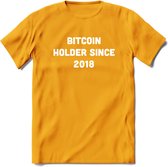 BTC Holder Since 2018- Crypto T-Shirt Kleding Cadeau | Dames / Heren / Unisex | Bitcoin / Ethereum shirt | Grappig Verjaardag kado | BTC Tshirt Met Print | - Geel - XL