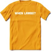 When Lambo? - Crypto T-Shirt Kleding Cadeau | Dames / Heren / Unisex | Bitcoin / Ethereum shirt | Grappig Verjaardag kado | BTC Tshirt Met Print | - Geel - XL