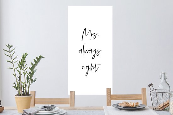 Stickers muraux - Sticker Foil - Citations - 'Mrs. toujours raison' - Mariage - Proverbes - 40x80 cm - Film adhésif - Stickers muraux Chambre d'enfant - Papier peint autocollant