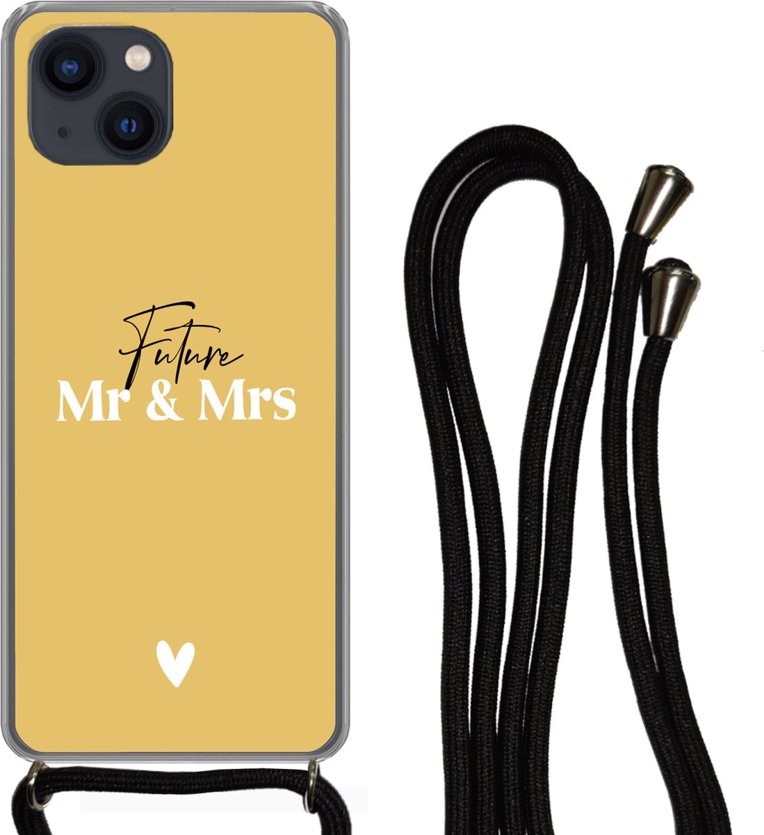 Telefoonhoesje Geschikt voor iPhone 13 - 'Future Mr & Mrs' - Trouwen - Spreuken - Quotes - Siliconen - Crossbody - Backcover met Koord - Telefoonhoesje met koord - Hoesje met touw Telefoonhoesje