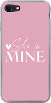 Geschikt voor iPhone SE 2020 hoesje - Bruiloft - Quotes - 'She is mine' - Spreuken - Siliconen Telefoonhoesje