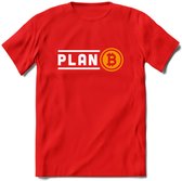 Plan B - Crypto T-Shirt Kleding Cadeau | Dames / Heren / Unisex | Bitcoin / Ethereum shirt | Grappig Verjaardag kado | Tshirt Met Print | - Rood - L