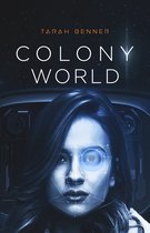 The Elderon Chronicles 4 - Colony World