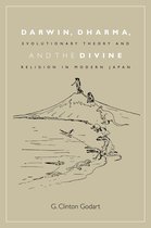 Studies of the Weatherhead East Asian Institute, Columbia University - Darwin, Dharma, and the Divine