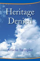 Heritage Denied