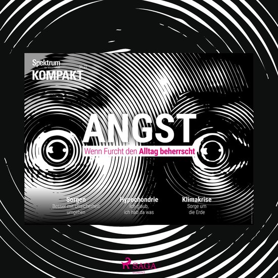 Spektrum Kompakt: Angst - Wenn Furcht den Alltag beherrscht - cover
