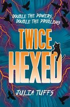 Hexed- Twice Hexed