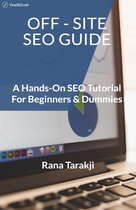 Off-Site SEO Guide: A Hands-On SEO Tutorial For Beginners & Dummies