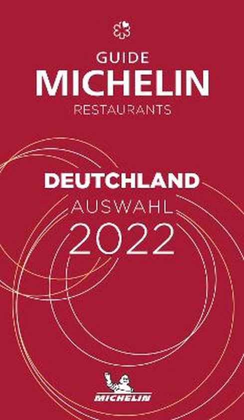 Deutschland - The MICHELIN Guide 2022: Restaurants (Michelin ... - cover