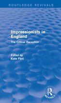 Impressionists in England (Routledge Revivals)