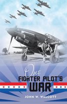 One Fighter Pilot’S War