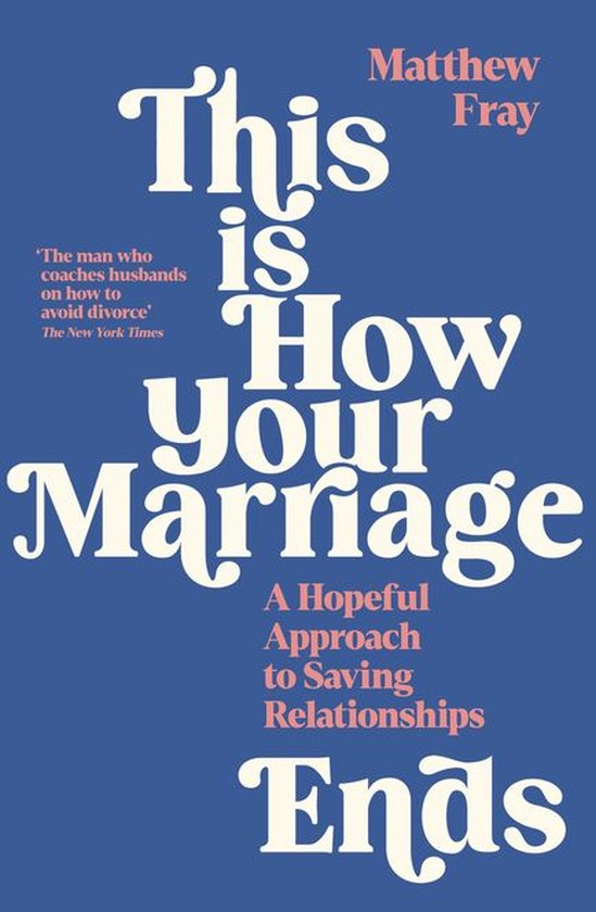 Boek cover This is How Your Marriage Ends van Matthew Fray (Onbekend)