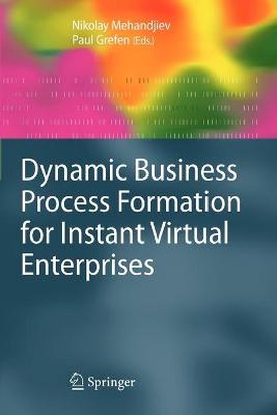 Dynamic Business Process Formation for Instant Virtual Enter ... - cover