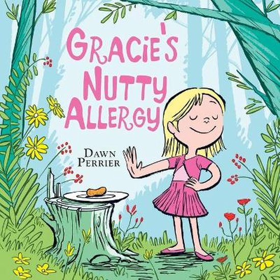 Gracie's Nutty Allergy - cover
