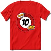 10 Jaar Hoera Verkeersbord T-Shirt | Grappig Verjaardag Cadeau | Dames - Heren | - Rood - S