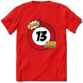 13 Jaar Hoera Verkeersbord T-Shirt | Grappig Verjaardag Cadeau | Dames - Heren | - Rood - XXL
