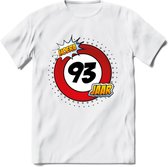 93 Jaar Hoera Verkeersbord T-Shirt | Grappig Verjaardag Cadeau | Dames - Heren | - Wit - XXL
