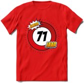 71 Jaar Hoera Verkeersbord T-Shirt | Grappig Verjaardag Cadeau | Dames - Heren | - Rood - M