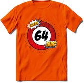 64 Jaar Hoera Verkeersbord T-Shirt | Grappig Verjaardag Cadeau | Dames - Heren | - Oranje - 3XL