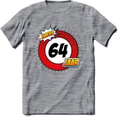 64 Jaar Hoera Verkeersbord T-Shirt | Grappig Verjaardag Cadeau | Dames - Heren | - Donker Grijs - Gemaleerd - 3XL
