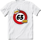 63 Jaar Hoera Verkeersbord T-Shirt | Grappig Verjaardag Cadeau | Dames - Heren | - Wit - XL